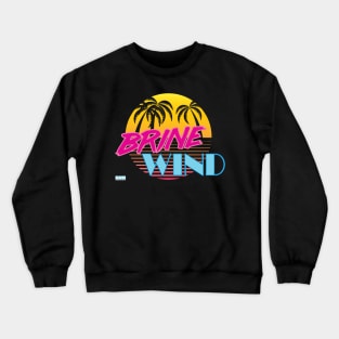 ReaperCon 2020 - Brinewind Vacation 1 Crewneck Sweatshirt